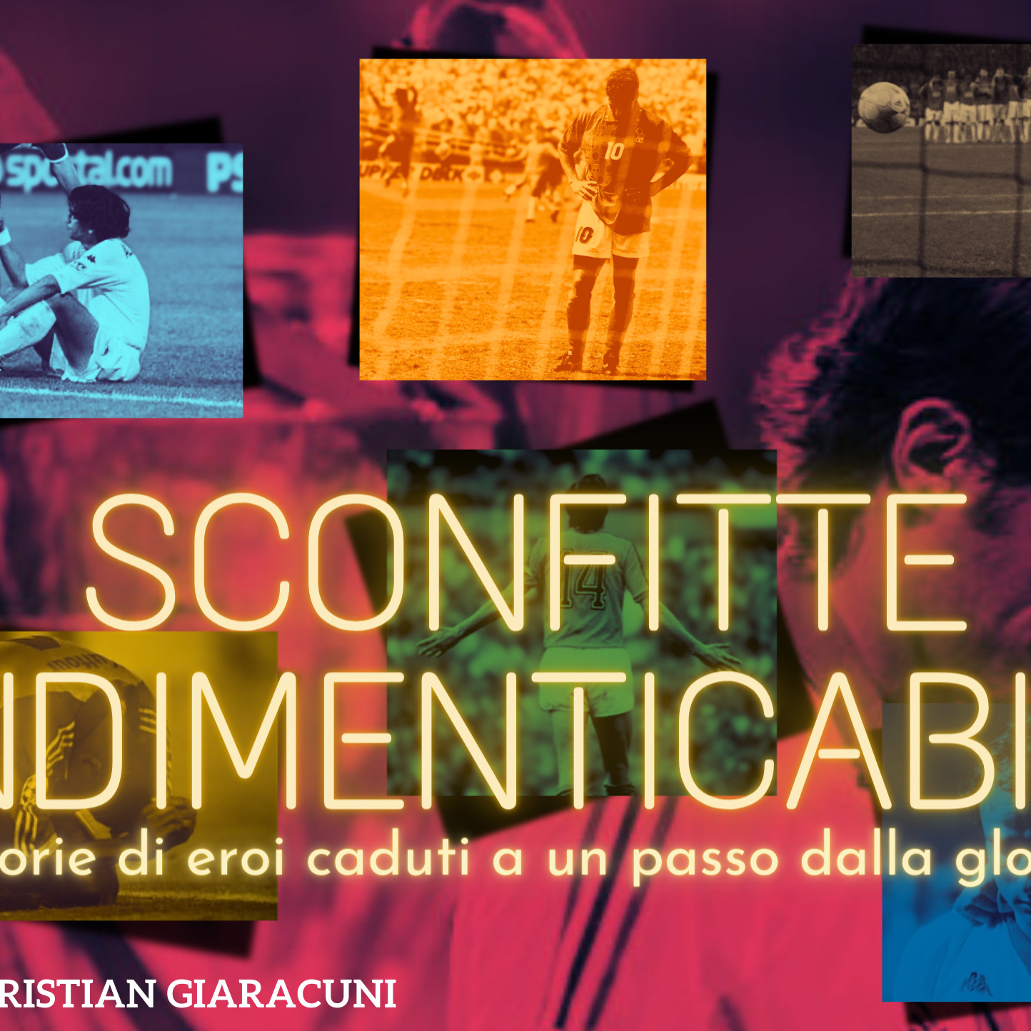 Sconfitte indimenticabili